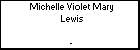 Michelle Violet Mary Lewis