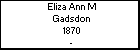 Eliza Ann M Gadsdon