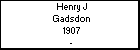Henry J Gadsdon