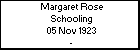 Margaret Rose Schooling