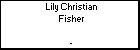 Lily Christian Fisher